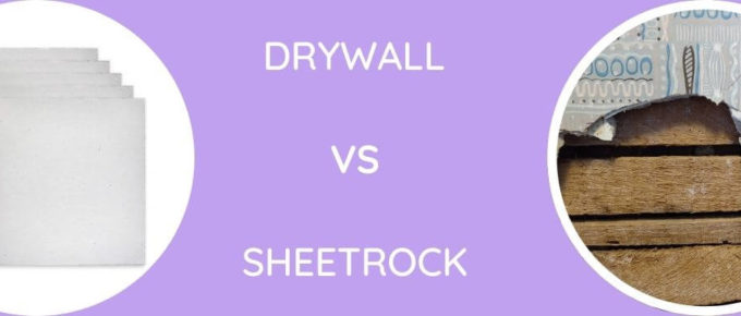 plaster vs drywall vs sheetrock