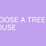 How To Choose A Tree For Treehouse