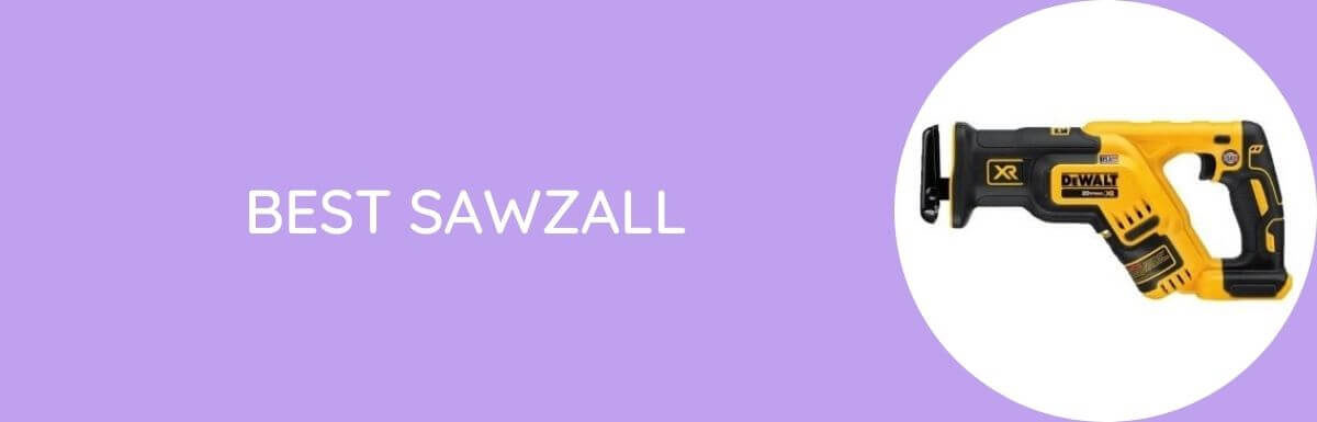 Best Sawzall