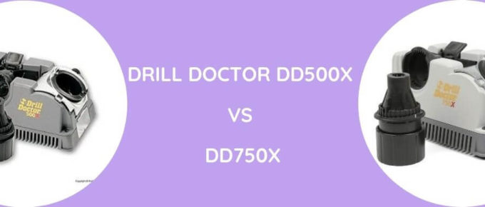 Drill Doctor DD500X Vs DD750X