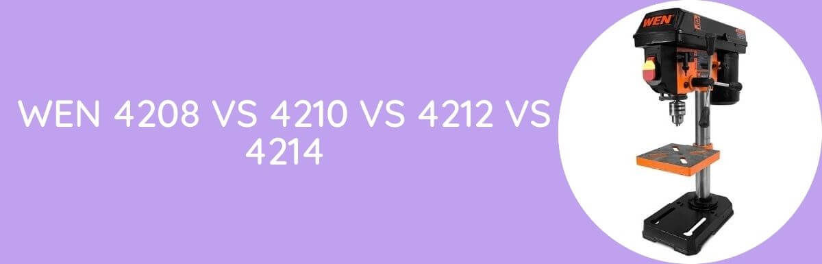 Wen 4208 Vs 4210 Vs 4212 Vs 4214: Which Is The Better Product?