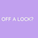 how to cut off a lock