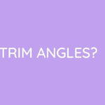 How To Cut Trim Angles?