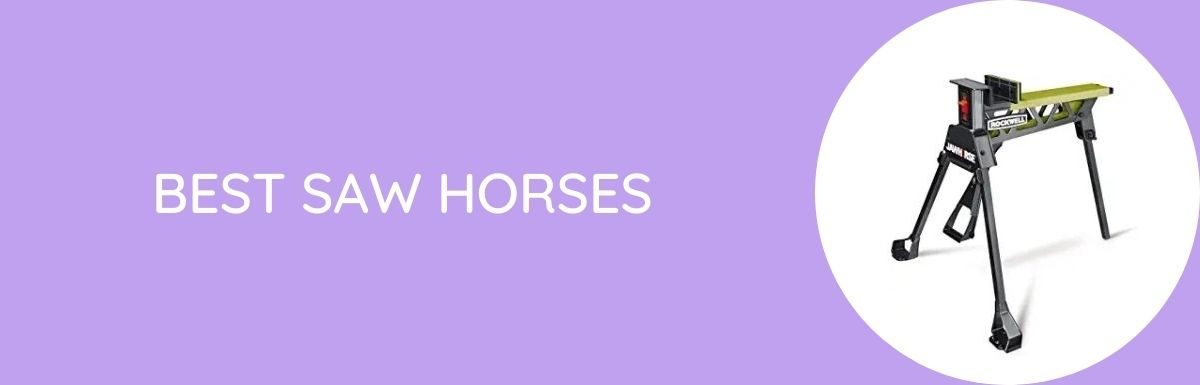 Best Saw Horses In [year] – Buying Guide & Review