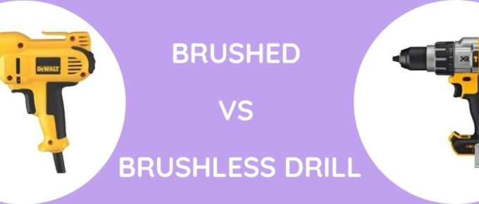 Brushed Vs Brushless Drill
