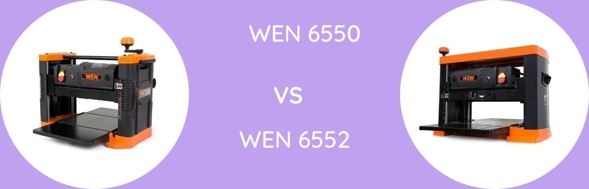 Wen 6550 Vs 6552: Which Is Better?